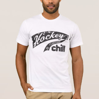 Chill Hockey T Shirt