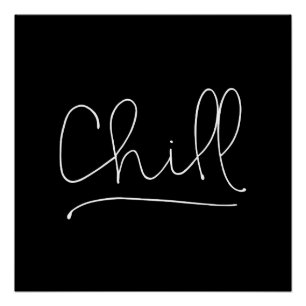 Chill Minimalistic Typography Poster