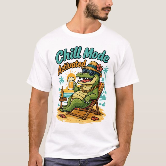 Chill Mode Activated T-Shirt (Front)