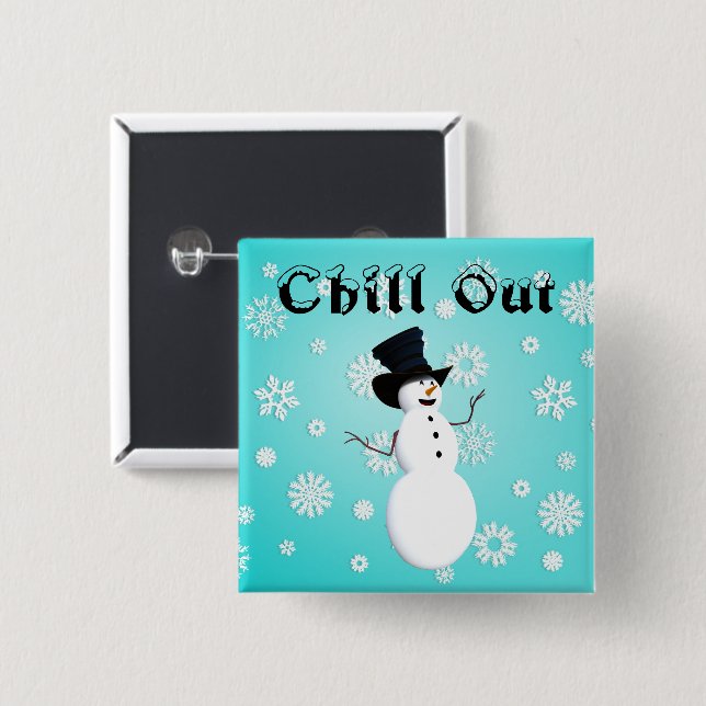 Chill Out Button (Front & Back)