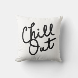 Chill Out Cushion