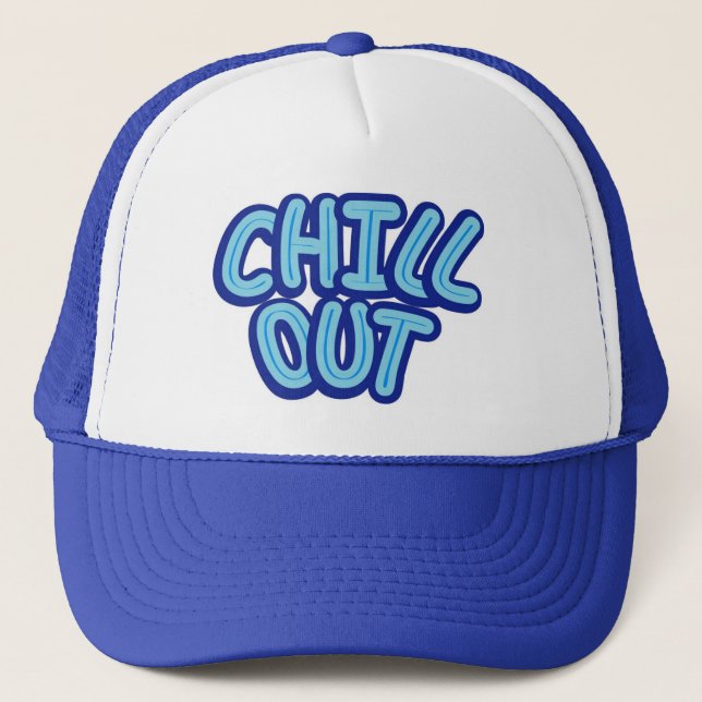 CHILL OUT HAT (Front)