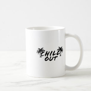 Chill Out Holiday Travel Vacation Summer Artsy Coo Coffee Mug