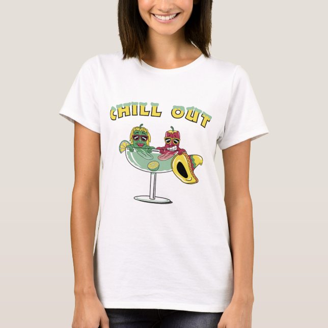 Chill Out Margarita T-Shirt (Front)