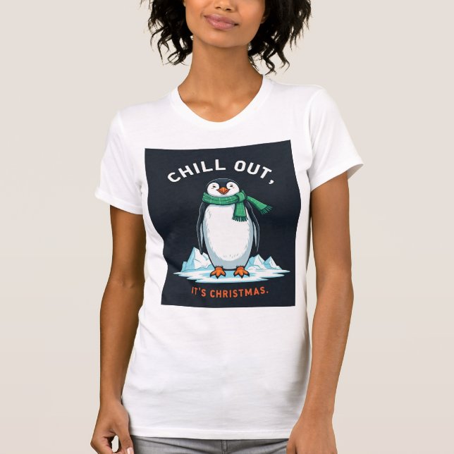 "Chill Out Penguin Women's T-Shirt – Fun  (Front)