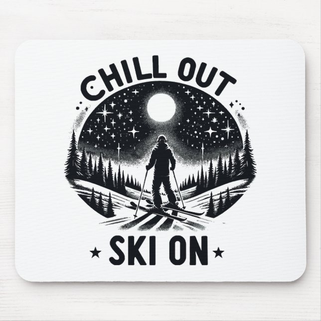 Chill out Ski on Mouse Pad (Front)