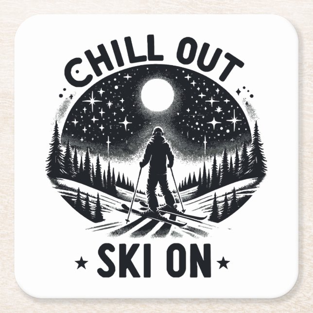 Chill out Ski on Square Paper Coaster (Front)