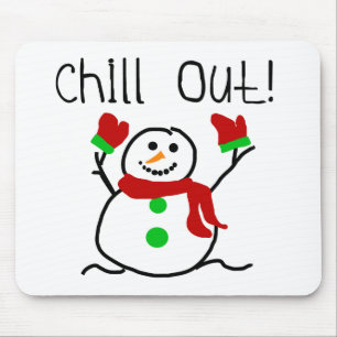 Chill Out Snowman Tshirts and Gifts Mouse Pad