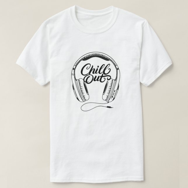 Chill Out T-Shirt (Design Front)