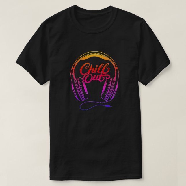 Chill Out T-Shirt (Design Front)