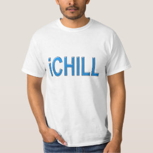 chill out t shirt