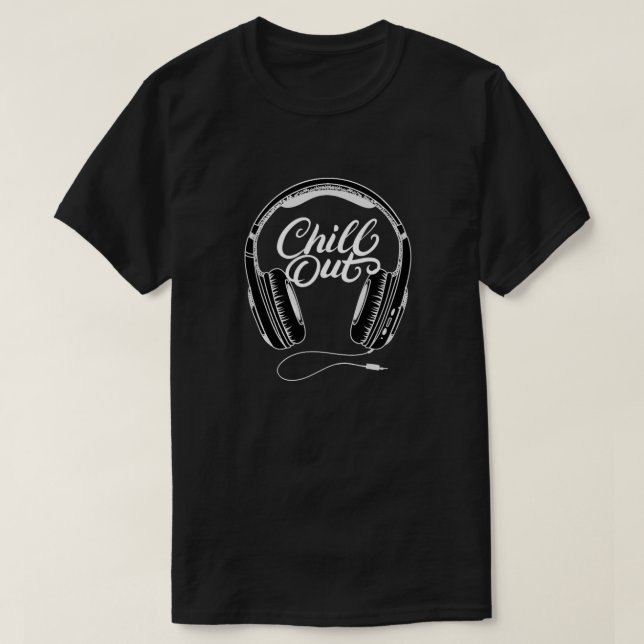 Chill Out T-Shirt (Design Front)