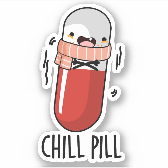 Chill Pill Funny Freezing Medicine Pun  (Front)