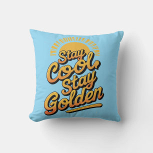 Chill & Shine – 'Stay Cool, Stay Golden Cushion