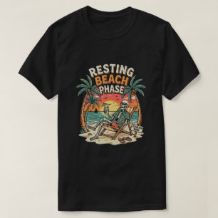 Chill Skeleton Beach Resting Phase Funny summer T-Shirt