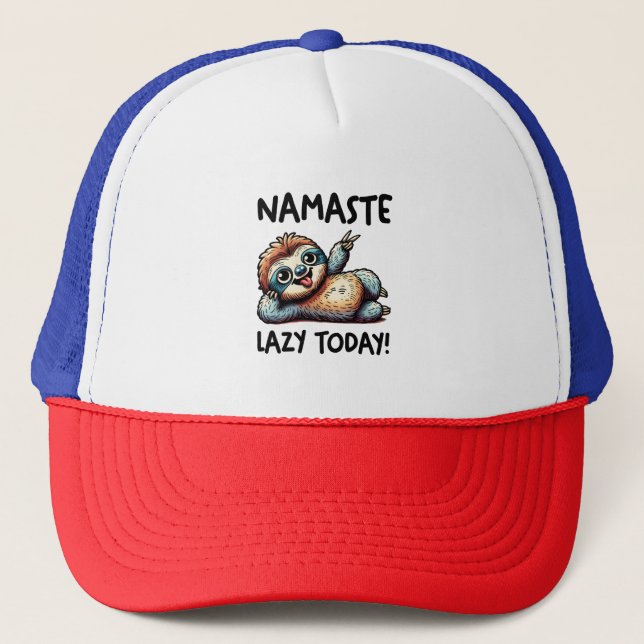 Chill Sloth Namaste Lazy Vibes Trucker Hat (Front)