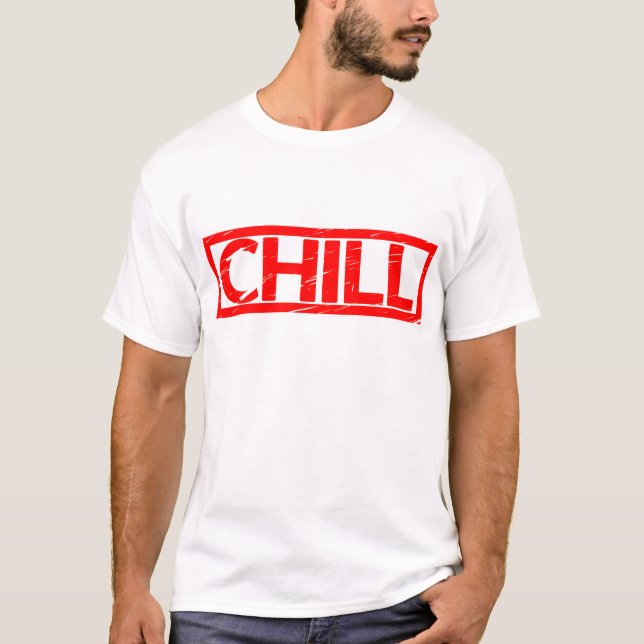 Chill Stamp T-Shirt (Front)