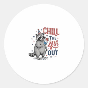 Chill The 4th Out Racoon Patriotic Shirt Design ( Classic Round Sticker