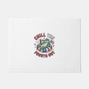 Chill The Fourth Out Alligator Patriotic Shirt Des Doormat
