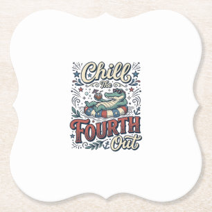 Chill The Fourth Out Alligator Patriotic Shirt Des Paper Coaster