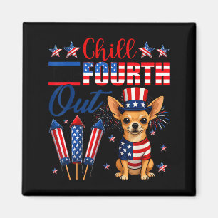 Chill The Fourth Out Chihuahua Dog American Flag Magnet