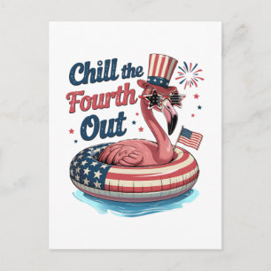 Chill The Fourth Out Funny 4th of July Flamingo Holiday Postcard