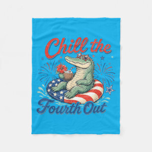 Chill The Fourth Out Funny Alligator 4th Of July Fleece Blanket