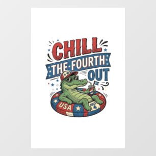 Chill The Fourth Out Funny Alligator Summer Shirt 