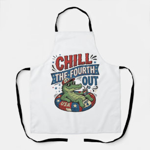 Chill The Fourth Out Funny Alligator Summer Shirt Apron
