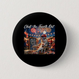 Chill The Fourth Out Funny Fish Ice Coffee 4th Of 6 Cm Round Badge