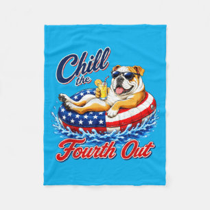 Chill The Fourth Out Funny French Bulldog Dog Fleece Blanket