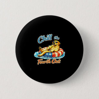Chill the fourth out funny labrador dog lover  6 cm round badge