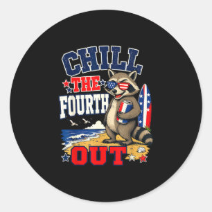 Chill the fourth out funny racoon beach vacation classic round sticker