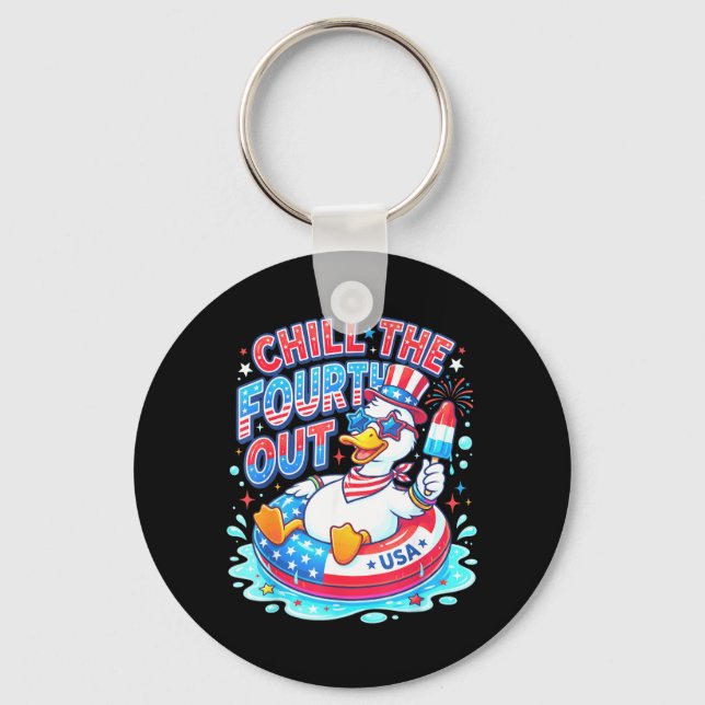 Chill The Fourth Out Funny Usa Duck Summer Float Key Ring (Front)