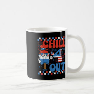 Chill The Fourth Out Popsicle 4th Of July Mens Wom Coffee Mug