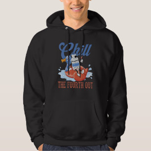 Chill The Fourth Out Propofol USA US 4th Of July P Hoodie