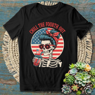 Chill the Fourth Out Skeleto Patriotic 4th of July T-Shirt