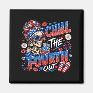Chill The Fourth Out Skeleton Patriotic Girl Magnet