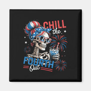Chill The Fourth Out Skeleton Retro 4th Of July Magnet
