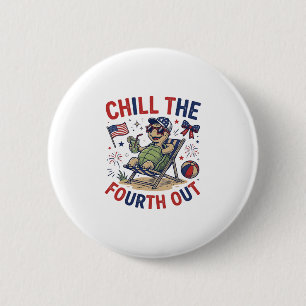 Chill The Fourth Out Turtle Summer Holiday Shirt_1 6 Cm Round Badge