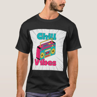 Chill Vibes Boombox T-Shirt