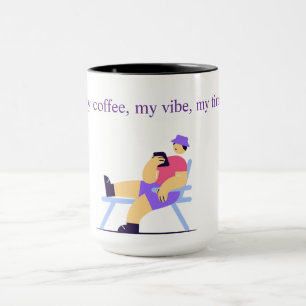 Chill Vibes Only Coffee Mug - Funny Relaxing Chara