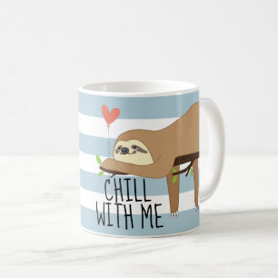 Chill with me, funny Valentine's Day Coffee Mug