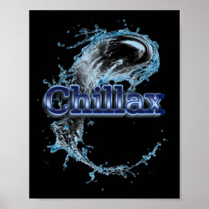 Chillax Sticker1 Poster