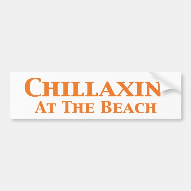 Chillaxin At The Beach Gifts Bumper Sticker (Front)