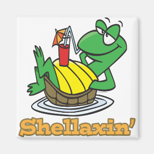 chillaxin shellaxin chill relaxing cute turtle magnet
