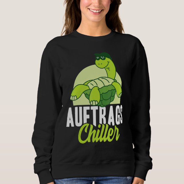 Chiller Relax Turtle Critter Cool Sweatshirt (Front)