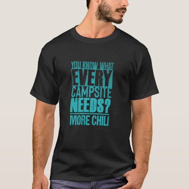 Chilli and Camping Lover u2013 Funny 'More Chilli' T-Shirt (Front)