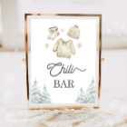 Chilli Bar Food Winter Baby It's Cold Outside