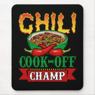Chilli Cook Off Champ Competition Winner Mouse Pad